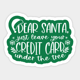 Dear Santa, Just Leave your Credit Card Sticker